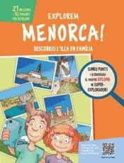 EXPLOREM MENORCA! | 9788499795393 | Llibreria Online de Tremp