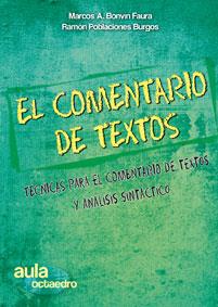 COMENTARIO DE TEXTOS,: TECNICAS PARA EL COMENTARIO DE TEXTOS | 9788499210629 | BONVIN, MARCOS ANDRES | Llibreria Online de Tremp
