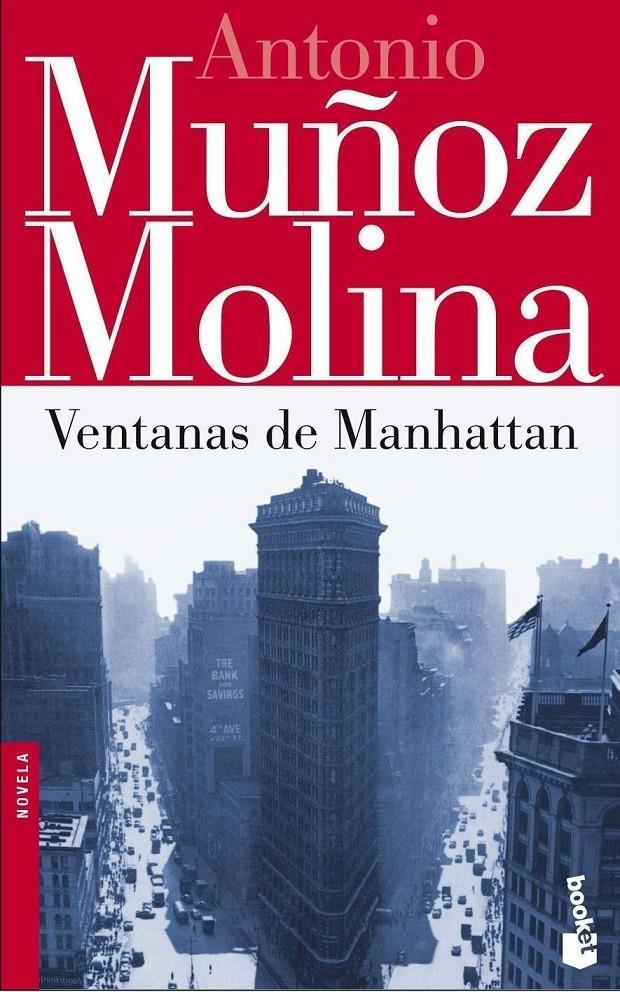 VENTANAS DE MANHATTAN | 9788432217074 | MUÑOZ MOLINA, ANTONIO
