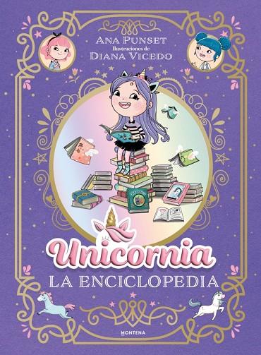 UNICORNIA - LA ENCICLOPEDIA ILUSTRADA | 9791387973032 | PUNSET, ANA | Llibreria Online de Tremp