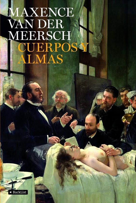 CUERPOS Y ALMAS | 9788408081883 | VAN DER MEERSCH, MAXENCE (1907-1951) | Llibreria Online de Tremp