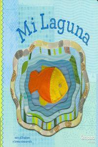 MI LAGUNA | 9789876370837 | SARA GILLINGHAM/LORENA SIMINOVICH