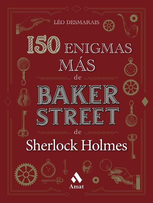 150 ENIGMAS MÁS DE BAKER STREET | 9788419341136 | DESMARAIS, LÉO | Llibreria Online de Tremp