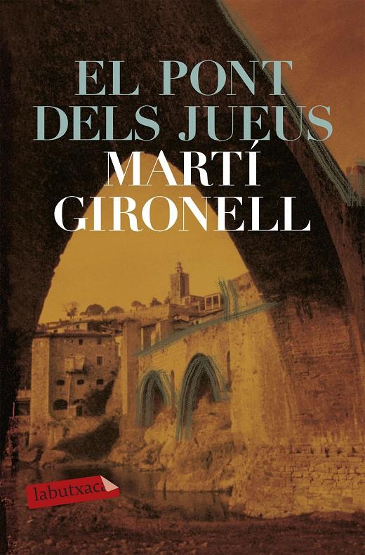 PONT DELS JUEUS, EL | 9788492549092 | GIRONELL, MARTI | Llibreria Online de Tremp