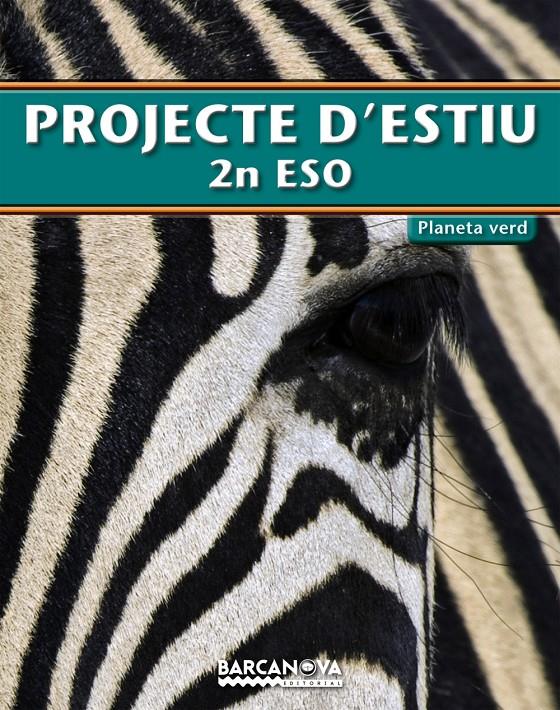 PROJECTE D'ESTIU 2N ESO | 9788448925772 | Llibreria Online de Tremp