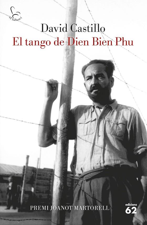EL TANGO DE DIEN BIEN PHU | 9788429778243 | CASTILLO, DAVID | Llibreria Online de Tremp