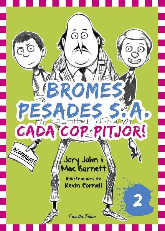 BROMES PESADES S.A.2. CADA COP PITJOR | 9788416522378 | JORY JOHN/MAC BARNETT | Llibreria Online de Tremp