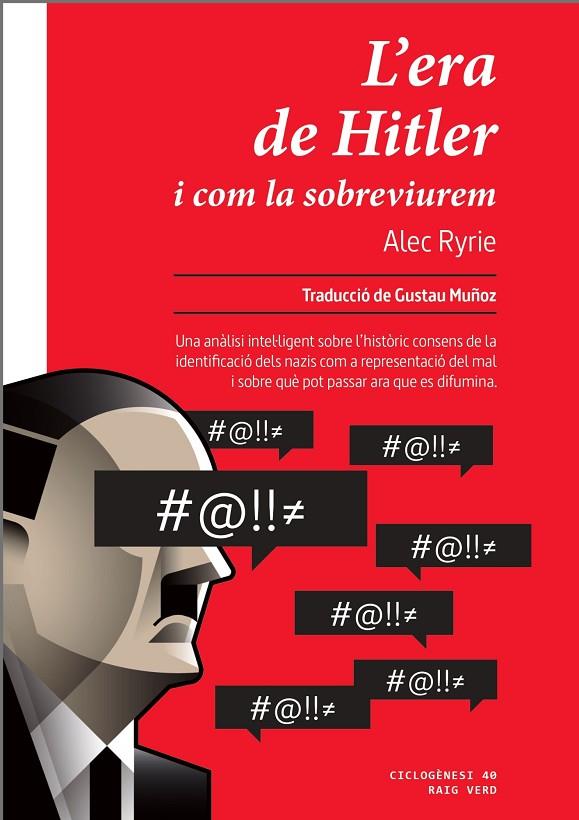 L'ERA DE HITLER (CATALÀ) | 9788410487598 | RYRIE, ALEC | Llibreria Online de Tremp