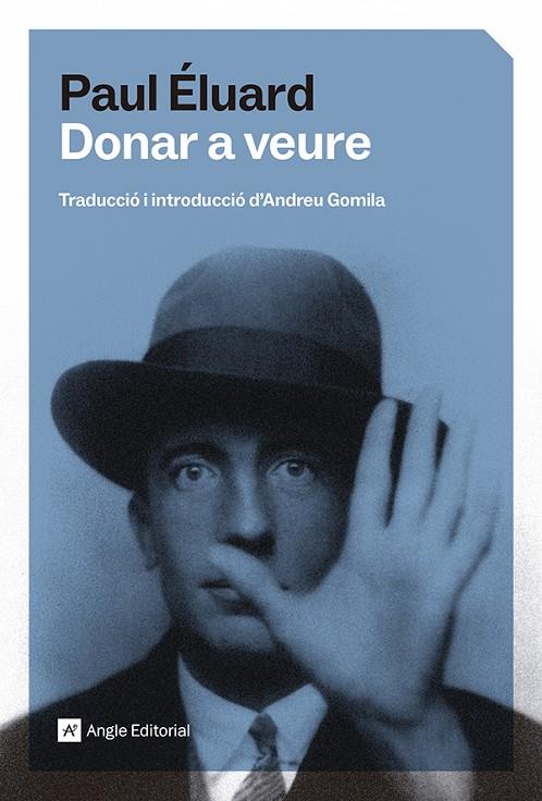 DONAR A VEURE | 9791387853242 | ÉLUARD, PAUL | Llibreria Online de Tremp