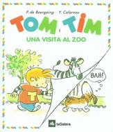 TOM I TIM UNA VISITA AL ZOO. | 9788424649081 | BOURGOING, P.DE-CALARNOU, Y. | Llibreria Online de Tremp