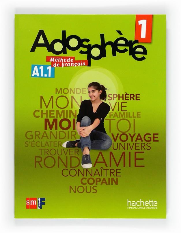 ADOSPHÈRE. 1 ESO. LIVRE DE L'ÉLÈVE | 9788467545760 | HIMBER, CÉLINE; POLETTI, MARIE-LAURE