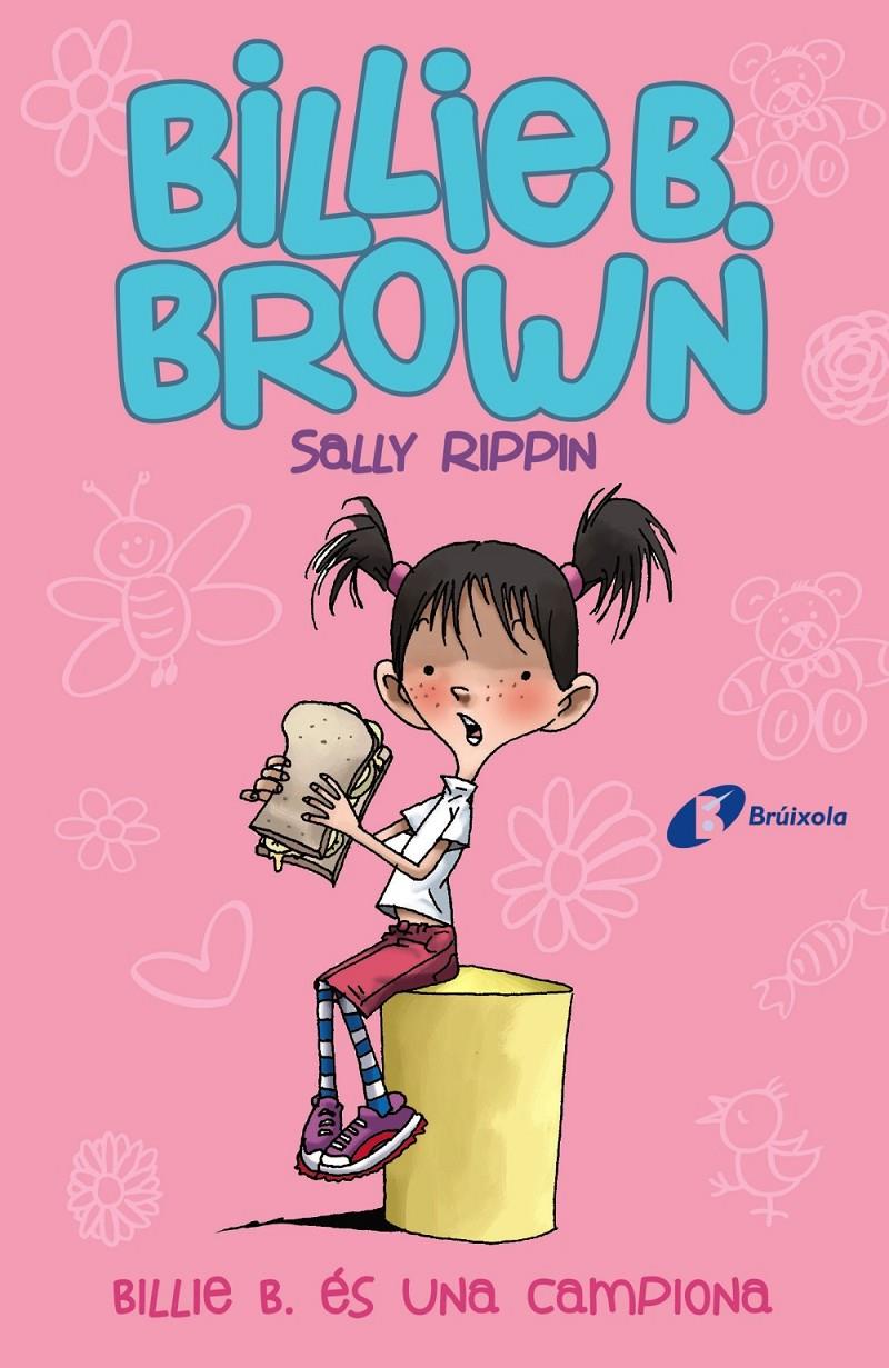 BILLIE B. BROWN, 1. BILLIE B. ÉS UNA CAMPIONA | 9788499069159 | RIPPIN, SALLY | Llibreria Online de Tremp