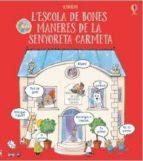 ESCOLA BONES MANERES DE SENYORETA CARMET | 9781474947572 | JAMES MACLAINE 