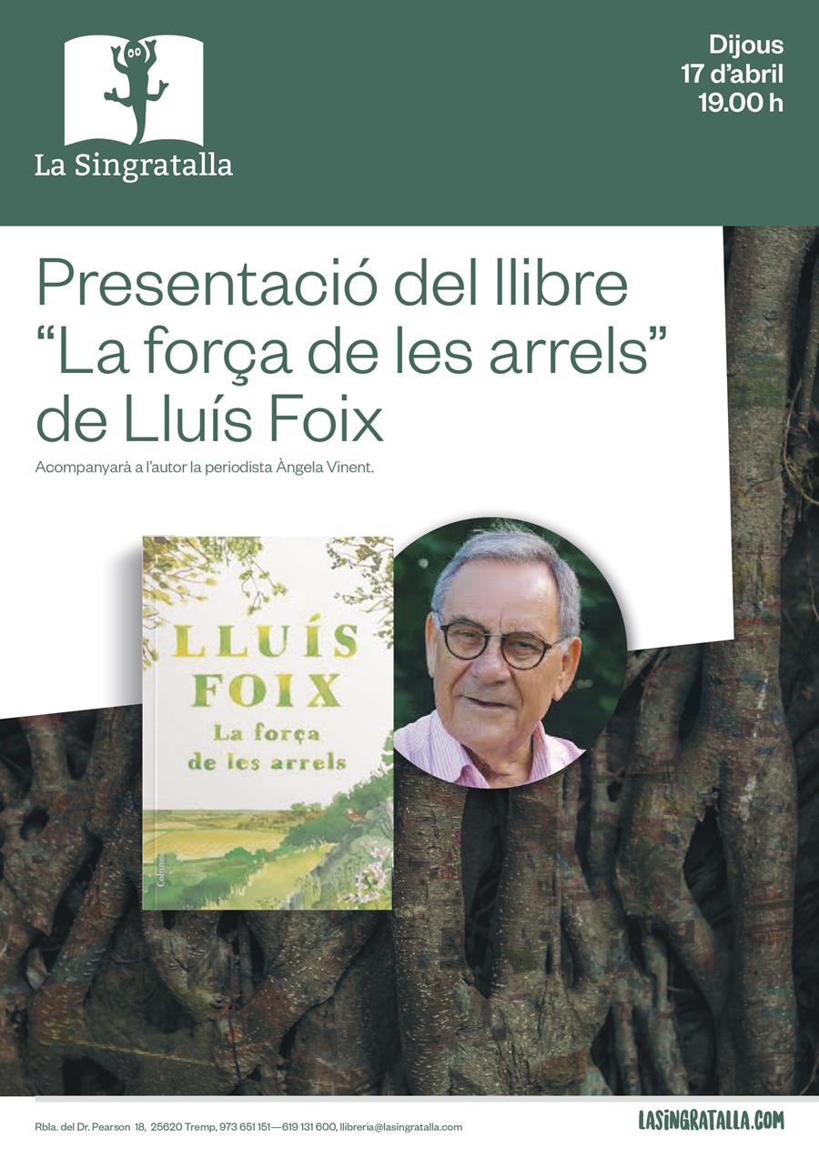 Presentació del llibre "La força de les arrels" de Lluís Foix - Llibreria Online de Tremp