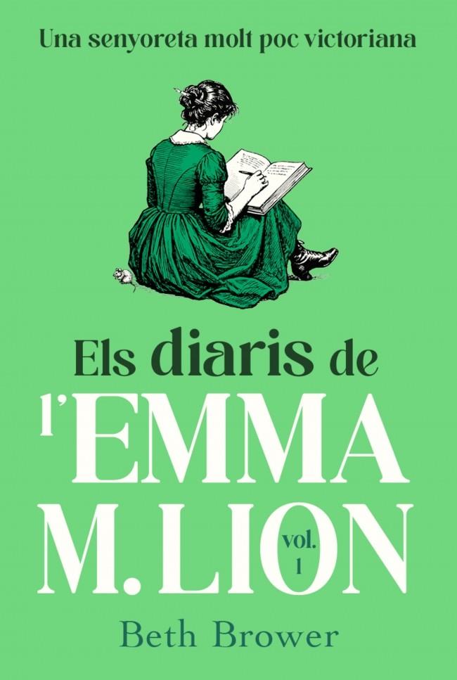 ELS DIARIS DE L'EMMA M. LION 1 | 9791387935351 | BROWER, BETH | Llibreria Online de Tremp
