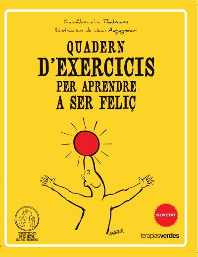 PER APRENDRE A SER FELIÇ | 9788415612506 | THALMANN YVES A | Llibreria Online de Tremp