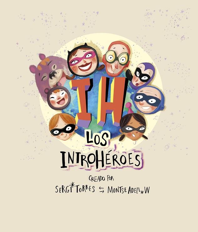 LOS INTROHÉROES | 9788409139118 | Llibreria Online de Tremp