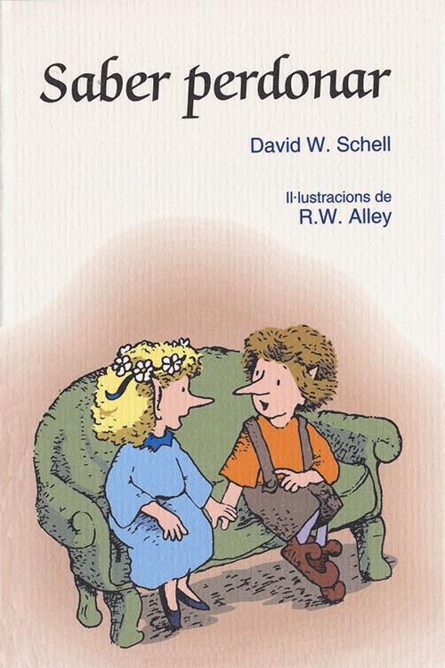 SABER PERDONAR | 9788428518550 | SCHELL, DAVID W.