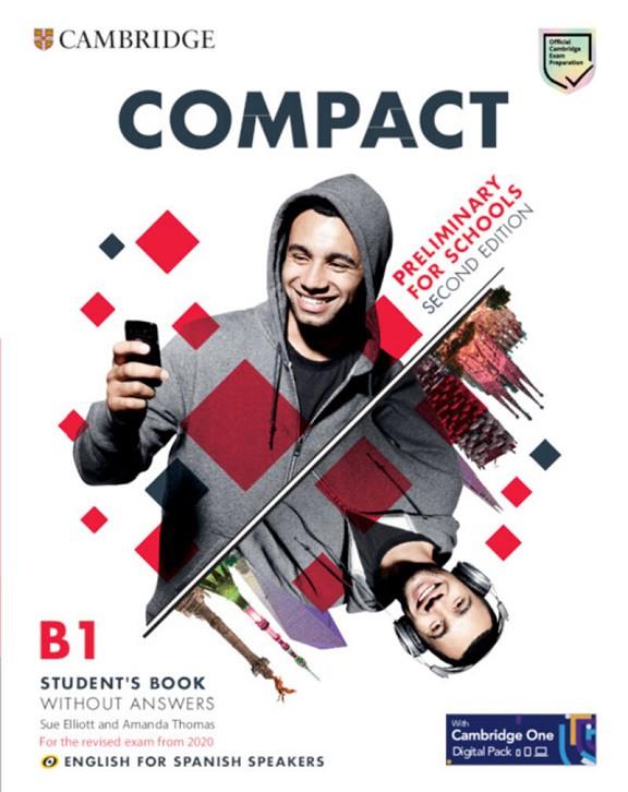 COMPACT PRELIMINARY FOR SCHOOLS SECOND EDITION ENGLISH FOR SPANISH SPEAKERS STUD | 9788413223865 | ELLIOT, SUE/THOMAS, AMANDA | Llibreria Online de Tremp
