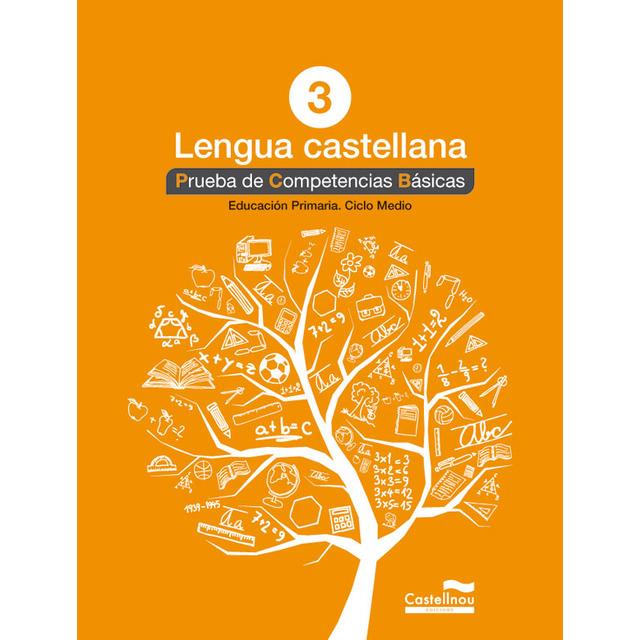 CATALÀ 3: PROVES COMPETÈNCIES BÀSIQUES- ED.2018 | 9788417406264 | CASTELLNOU