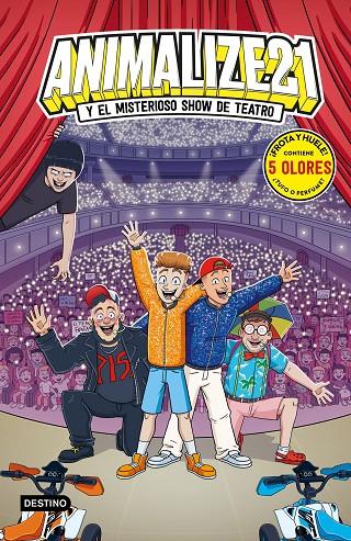 ANIMALIZE 21 3. ANIMALIZE 21 Y EL MISTERIOSO SHOW DE TEATRO | 9788408328131 | ANIMALIZE21 | Llibreria Online de Tremp