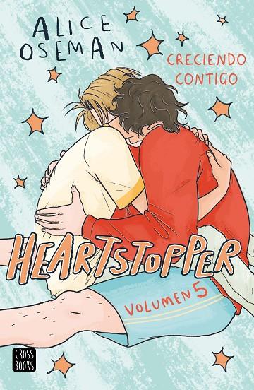 HEARTSTOPPER 5. CRECIENDO CONTIGO | 9788408283539 | OSEMAN, ALICE | Llibreria Online de Tremp