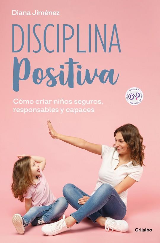 DISCIPLINA POSITIVA | 9788425365140 | JIMÉNEZ, DIANA | Llibreria Online de Tremp