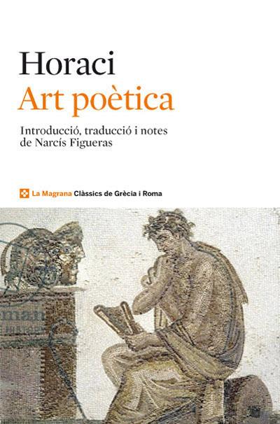 ART POETICA I EPISTOLES LITERARIES | 9788482645896 | HORACI | Llibreria Online de Tremp
