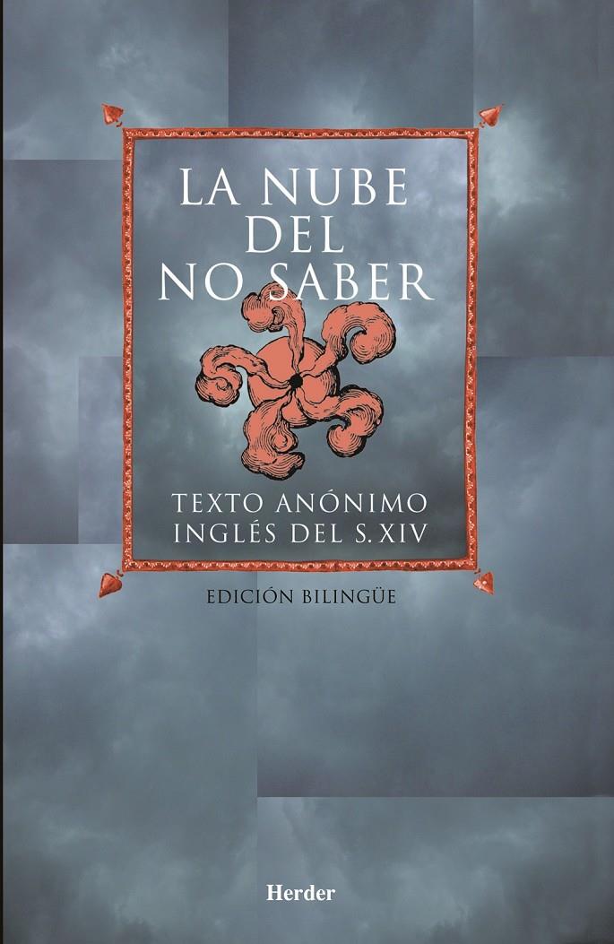 NUBE DEL NO SABER, LA : TEXTO ANONIMO INGLES DEL SIGLO XIV | 9788425420542 | FREIXA I VIDAL, ALBERT ,   TR. | Llibreria Online de Tremp