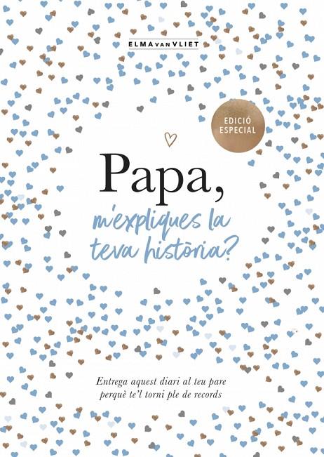 PAPA, M'EXPLIQUES LA TEVA HISTÒRIA? (EDICIÓ OFICIAL) (M'EXPLIQUES LA TEVA HISTÒR | 9791387935429 | VAN VLIET, ELMA