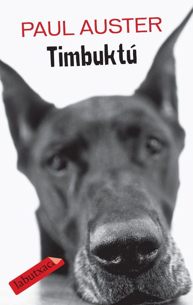 TIMBUKTU | 9788499300160 | AUSTER, PAUL | Llibreria Online de Tremp