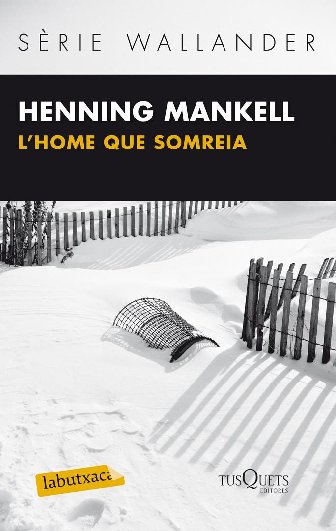 HOME QUE SOMREIA, L' | 9788483836064 | MANKELL, HENNING | Llibreria Online de Tremp