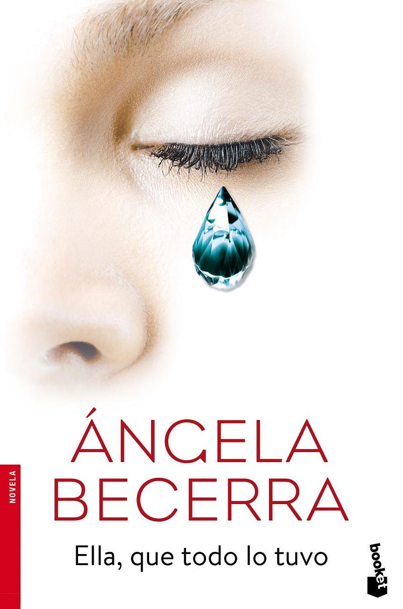 ELLA, QUE TODO LO TUVO | 9788408165910 | BECERRA, ÁNGELA | Llibreria Online de Tremp
