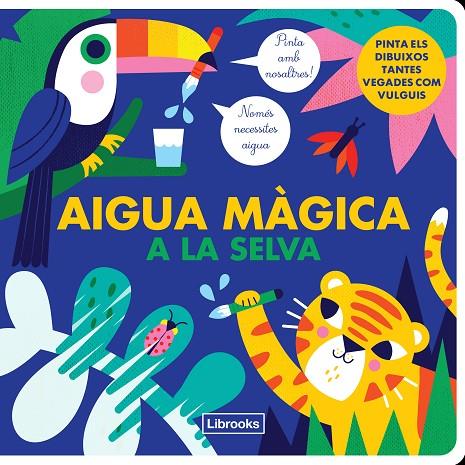AIGUA MÀGICA A LA SELVA | 9788412274530 | KRAGULJ, VANJA/STUDIO IMAGE BOOKS | Llibreria Online de Tremp
