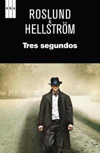 TRES SEGUNDOS | 9788490061510 | ROSLUND & HELLSTROM | Llibreria Online de Tremp