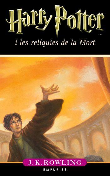 HARRY POTTER I LES RELIQUIES DE LA MORT | 9788497872850 | ROWLING, J. K. (1965- )