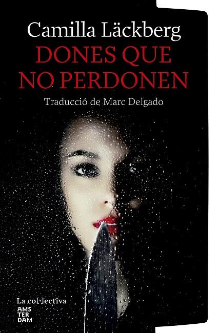 DONES QUE NO PERDONEN | 9791387800116 | LÄCKBERG, CAMILA | Llibreria Online de Tremp