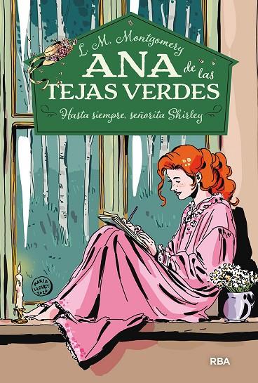 ANA DE LAS TEJAS VERDES 8 - HASTA SIEMPRE, SEÑORITA SHIRLEY | 9788427297784 | MONTGOMERY, LUCY MAUD | Llibreria Online de Tremp