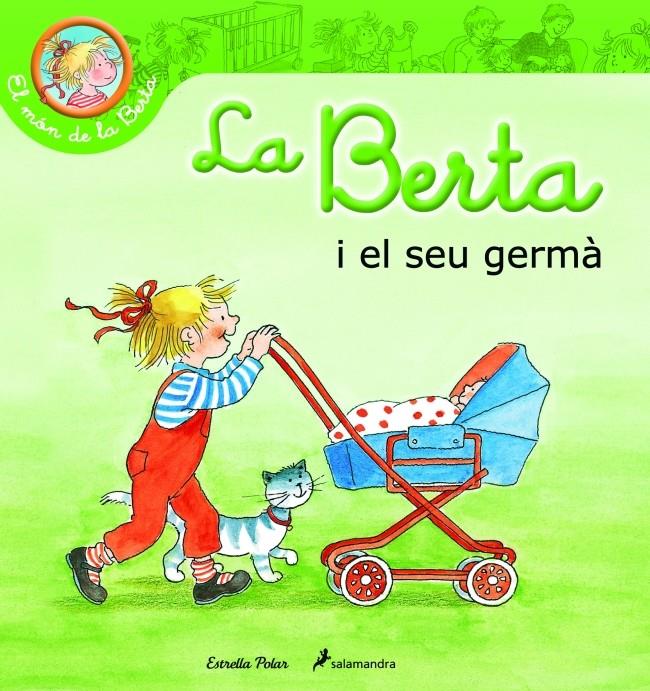 LA BERTA TÉ UN GERMANET | 9788415790327 | LIANE SCHNEIDER | Llibreria Online de Tremp