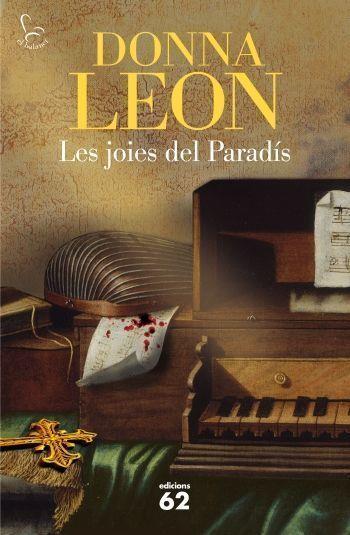 JOIES DEL PARADIS | 9788429769807 | LEON, DONNA | Llibreria Online de Tremp