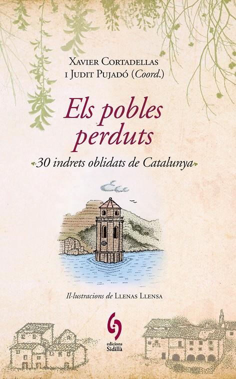 POBLES PERDUTS, ELS | 9788493874308 | CORTADELLAS, XAVIER | Llibreria Online de Tremp