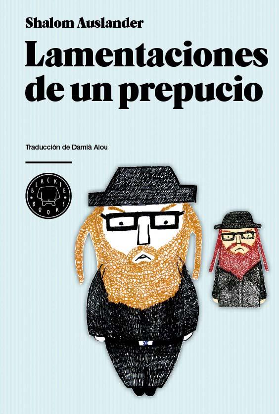 LAMENTACIONES DE UN PREPUCIO | 9788493736293 | SHALOM, AUSLANDER | Llibreria Online de Tremp