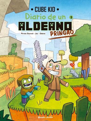 MINECRAFT. DIARIO DE UN ALDEANO PRINGAO. CÓMIC 1 | 9788408251200 | CUBE KID | Llibreria Online de Tremp
