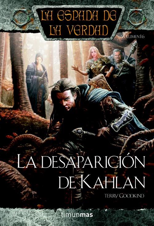DESAPARICION DE KAHLAN, LA | 9788448038526 | GOODKIND, TERRY