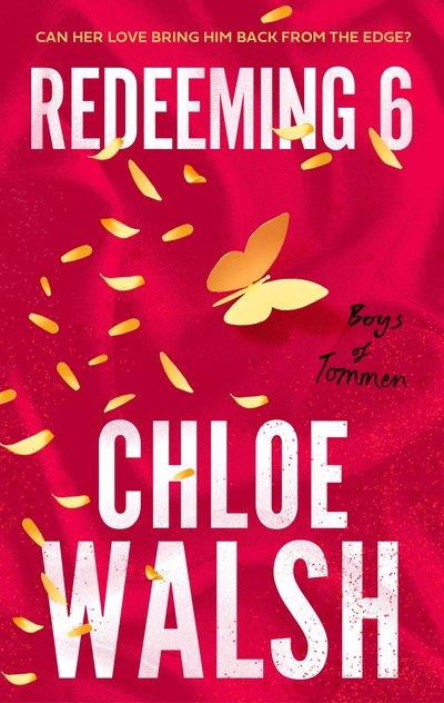 REDEEMING 6 | 9780349439303 | WALSH, CHLOE | Llibreria Online de Tremp