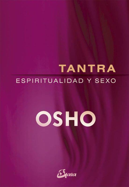 TANTRA, ESPIRITUALIDAD Y SEXO | 9788484457046 | OSHO | Llibreria Online de Tremp