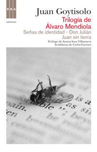 TRILOGIA DE ALVARO MENDIOLA | 9788490061534 | GOYTISOLO GAY, JUAN | Llibreria Online de Tremp
