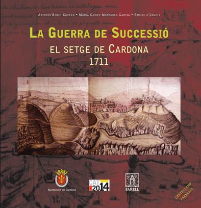 GUERRA DE SUCCESSIO (EL SETGE DE CARDONA) | 9788495695819 | BONET , ANTONIO | Llibreria Online de Tremp