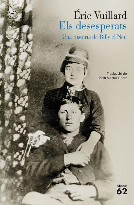 ELS DESESPERATS | 9788429783766 | VUILLARD, ÉRIC | Llibreria Online de Tremp