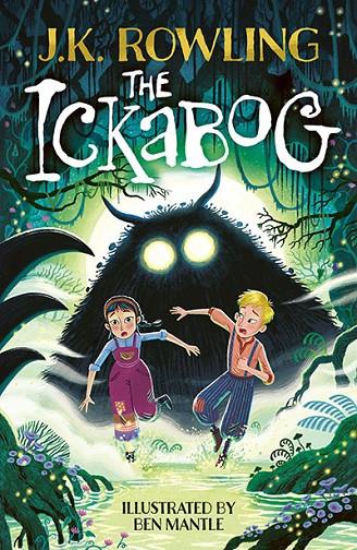 THE ICKABOG | 9781510202795 | ROWLING, J. K. | Llibreria Online de Tremp